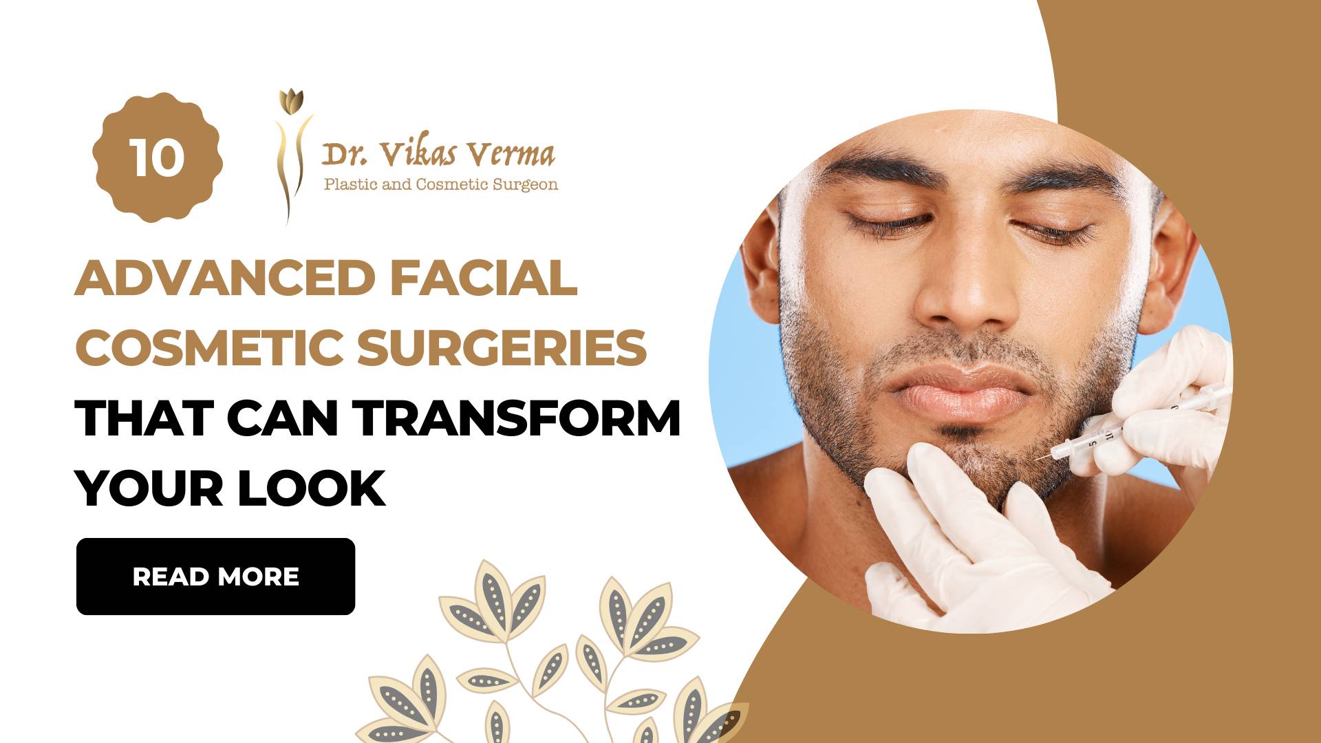 10 advanced facial cosmetic surgery that can transform your look