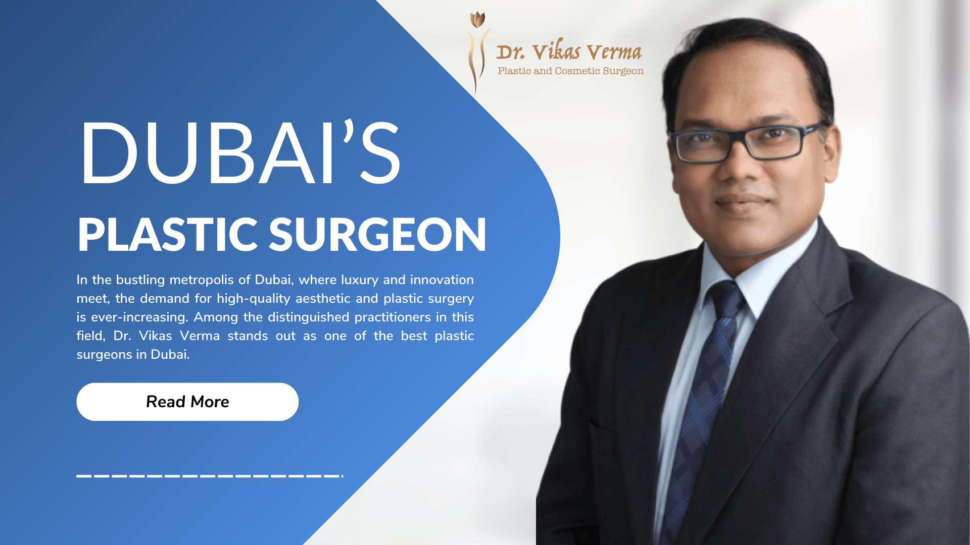 Discover Dubai’s Best Plastic Surgeon Dr. Vikas Verma